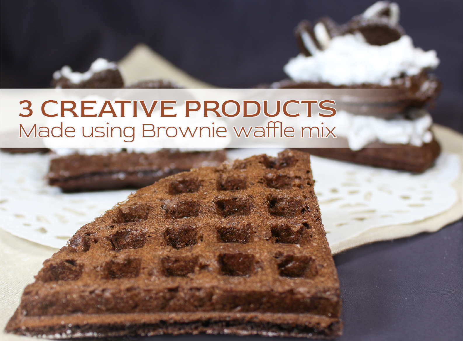 3 Creative products made using Brownie waffle mix