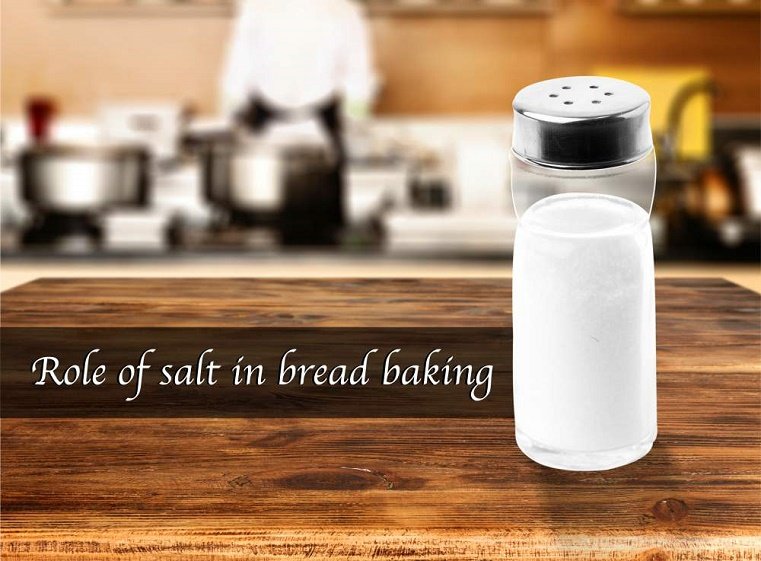 Role Of Salt In Bread Baking